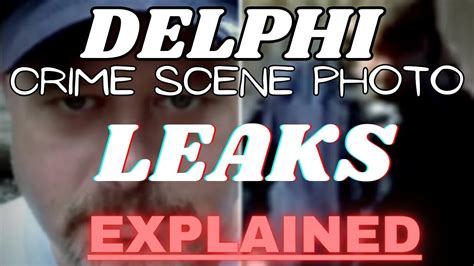 delphi leaked photos|Delphi Murders 